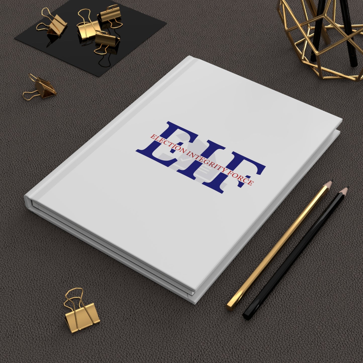 Election Integrity Force Hardcover Journal: Your Ally in Ensuring Transparency