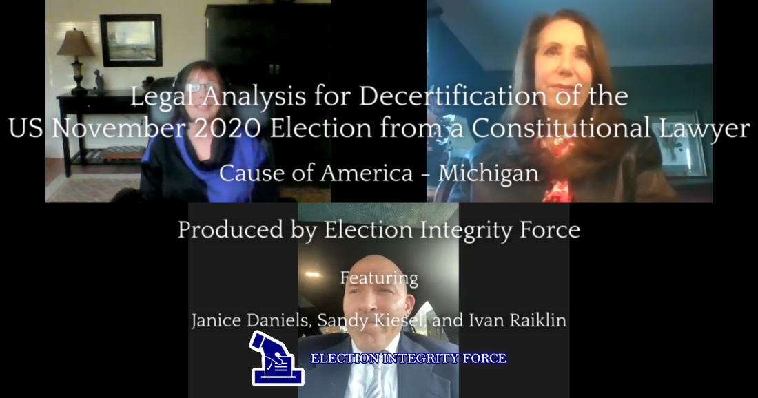 TV Show Episode 3: Legal Analysis for Decertification of the US November 2020 Election from a Constitutional Lawyer