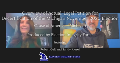 TV Show Episode 4: Overview of Actual, Legal Petition for Decertification of the Michigan November 2020 Election